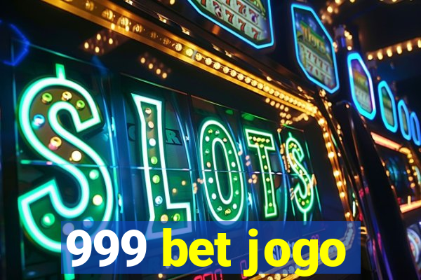 999 bet jogo